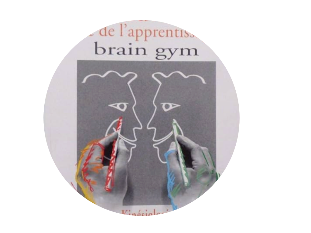Introduction : pourquoi la BrainGym peut changer l&rsquo;apprentissage et le bien-&ecirc;tre